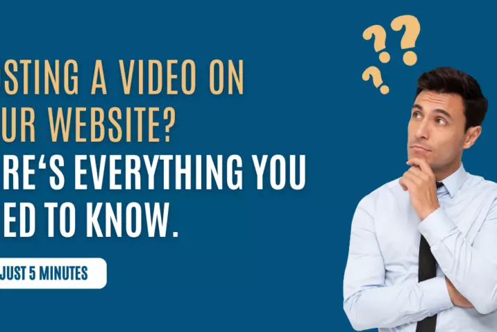 Hosting a Video on your website? Here's everything you need to know.